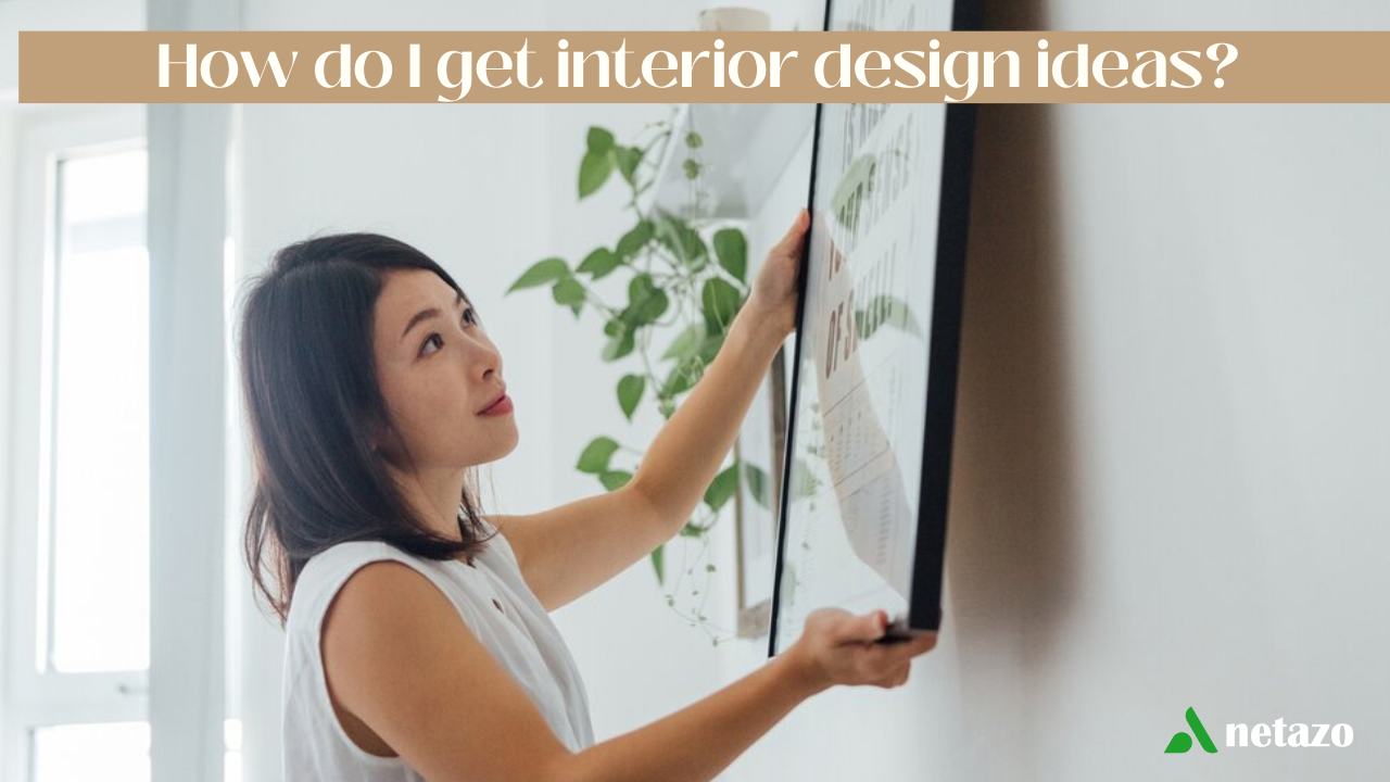 How do you get interior design ideas online ?